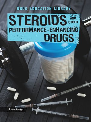 cover image of Steroids and Other Performance-Enhancing Drugs